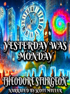 cover image of Yesterday Was Monday